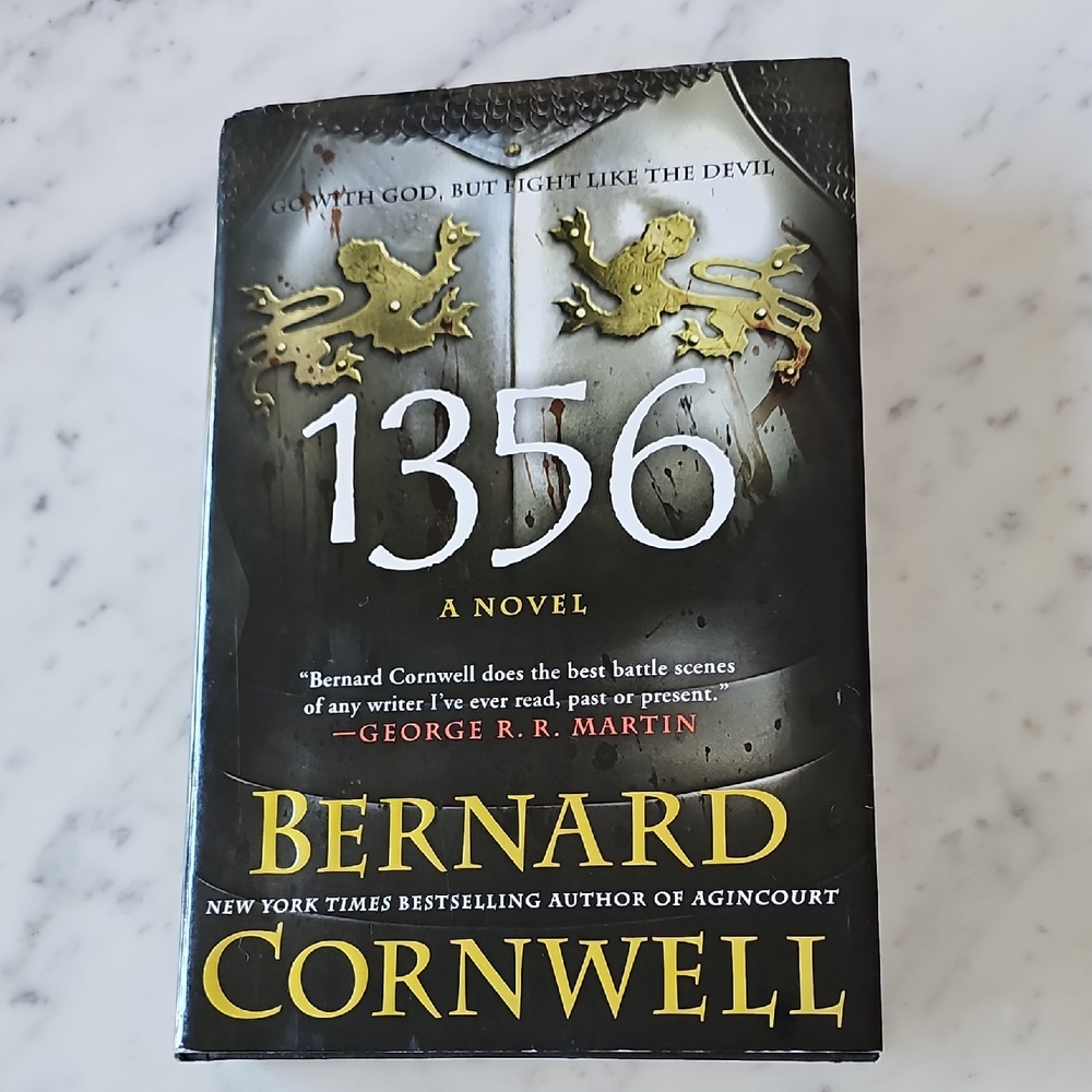 1356 A Novel --Bernard Cornwell 1st Edition